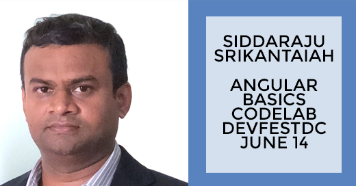Siddaraju Srikantaiah Angular DevfestDC
